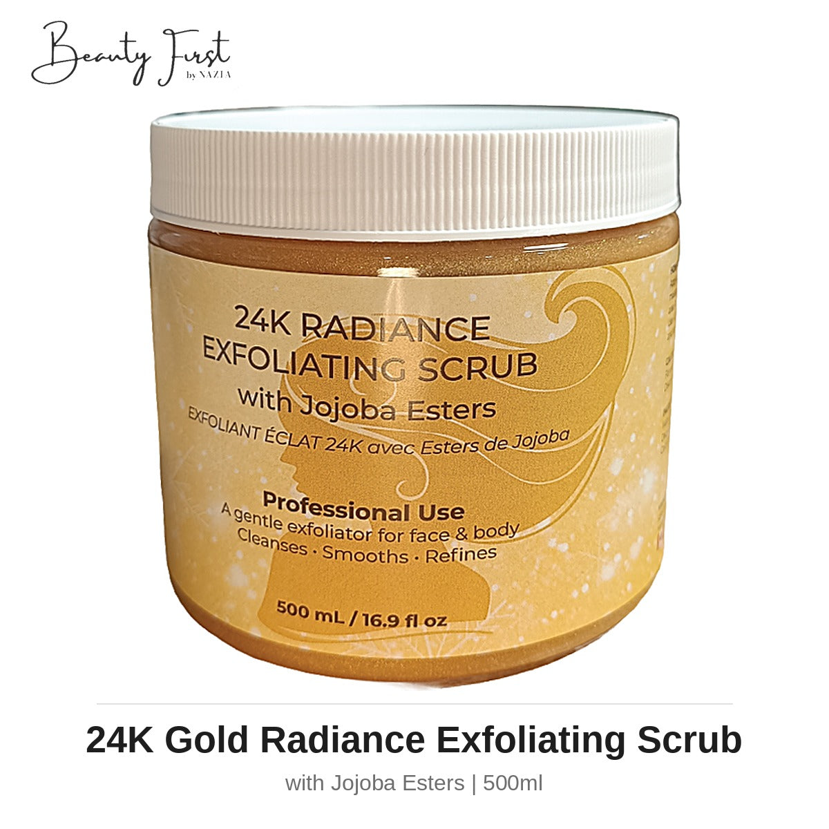 Beauty First - 24K Gold Radiance Exfoliation Scrub with Jojoba Esters (500ml)